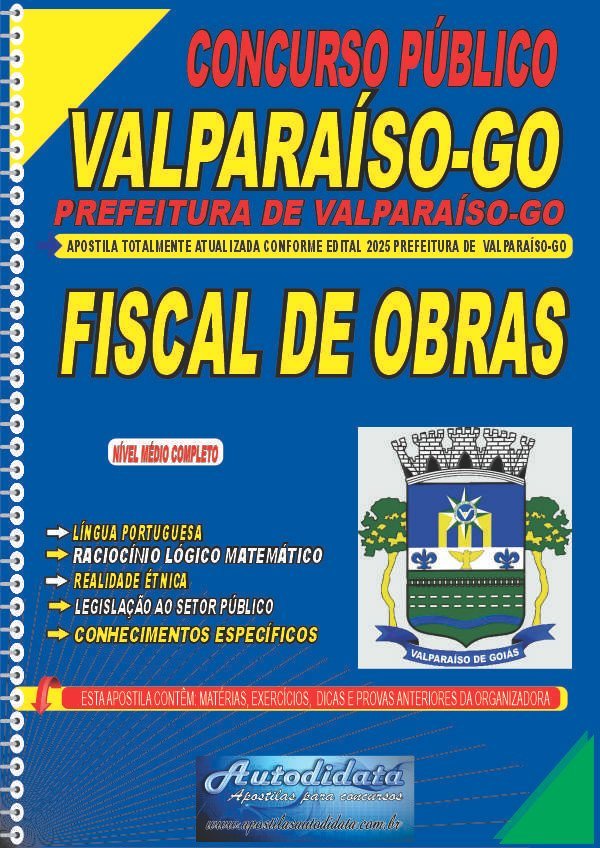 Capa de Apostila concurso da Prefeitura de Valparaíso GO 2025 Fiscal de obras